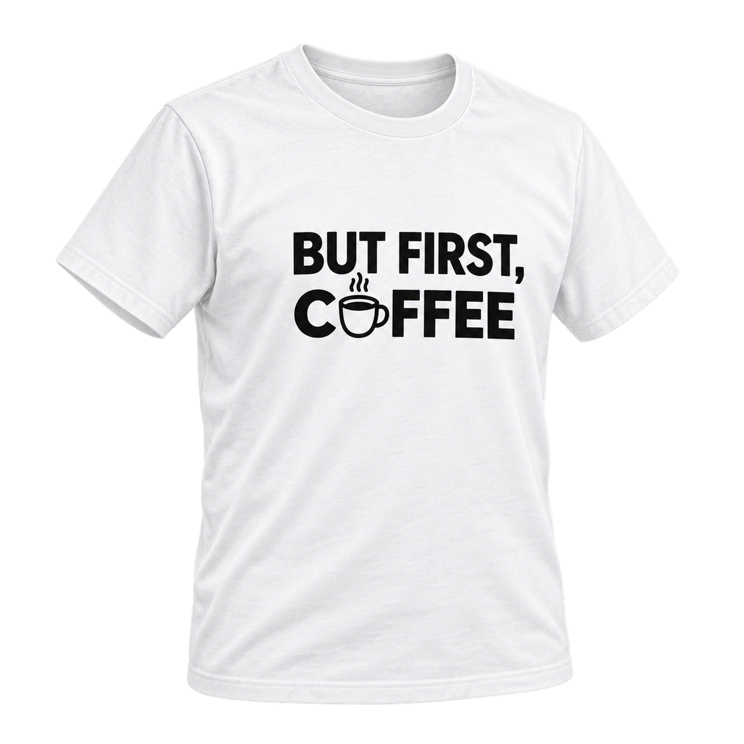 But First Coffee T-shirt